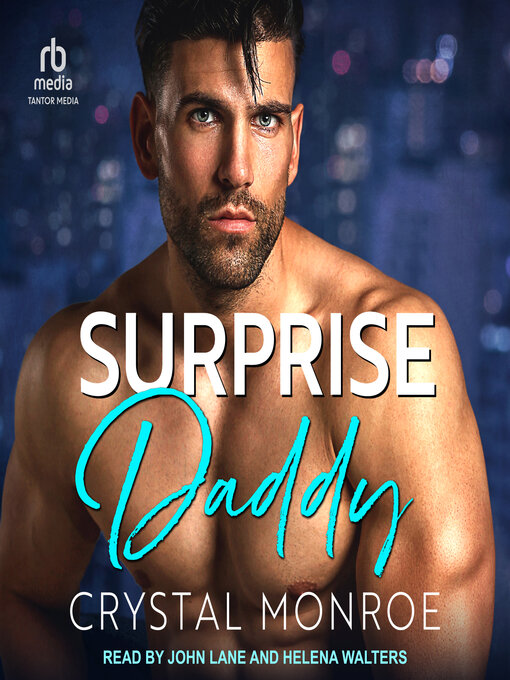 Title details for Surprise Daddy by Crystal Monroe - Wait list